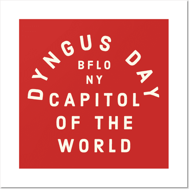 Dyngus Day Capitol of the World Buffalo NY Polish Vintage Wall Art by PodDesignShop